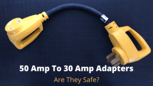 A 50 amp to 30 amp adapter - is it safe?