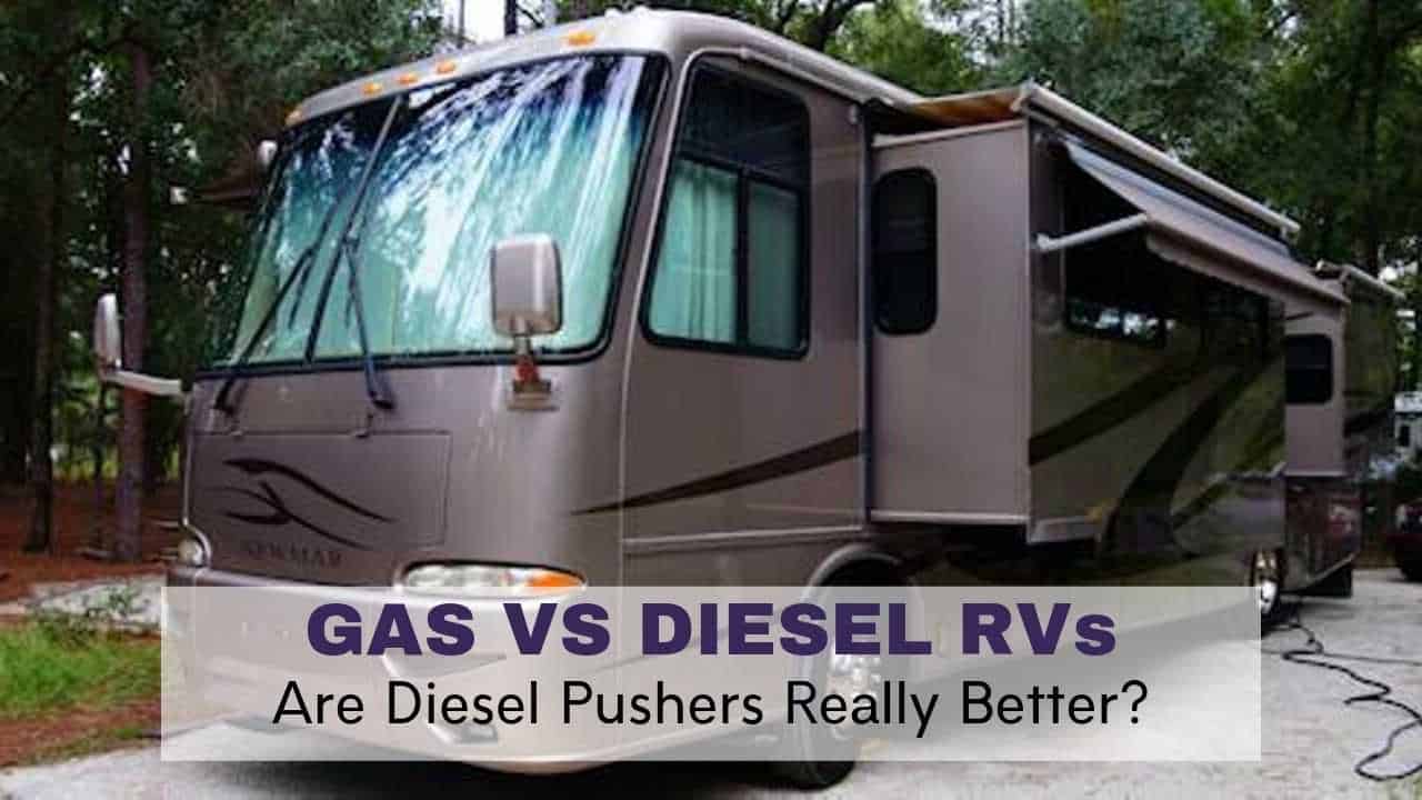 Gas vs Diesel RV Which Is Best? (The Surprising Answer)