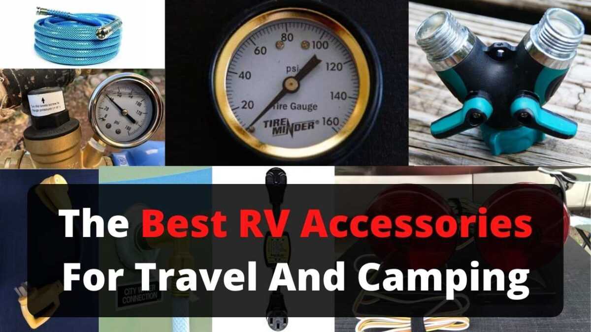 The Best RV Accessories For Travel And Camping