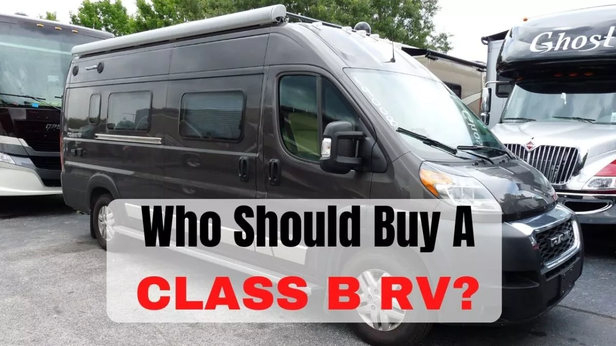 Class B RVs - The Pros And Cons You Need To Know