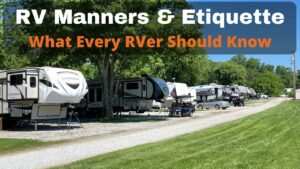 RV etiquette and manners