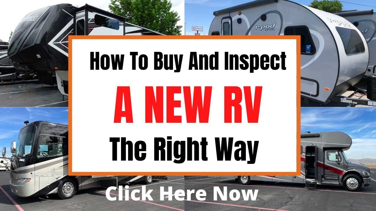 How To Buy New RVs The Right Way