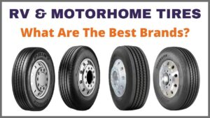 The best motorhome tires and brands