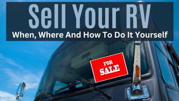 How To Sell An RV And Get The Most Money For It