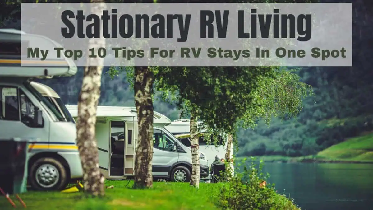 The Top 10 Tips For Stationary RV Living