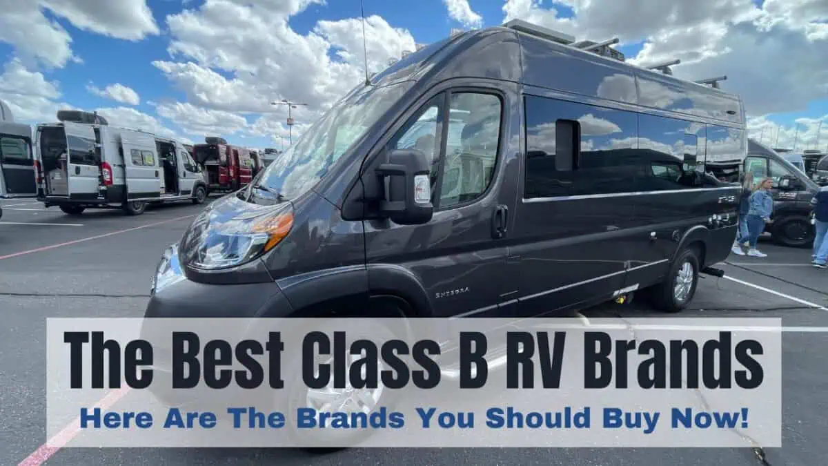 The Best Class B Motorhomes -The Brands You Need To Buy!