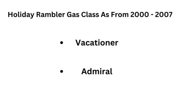 Holiday Rambler RVs to consider from 2000 - 2007