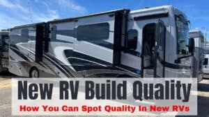 New RV quality and how you can spot it