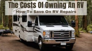 RV costs for repairs and maintenance
