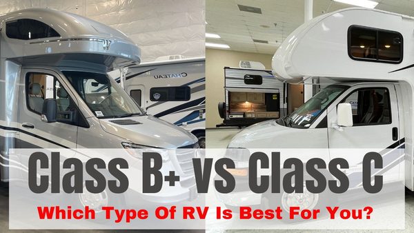 Class B+ vs Class C RV comparison