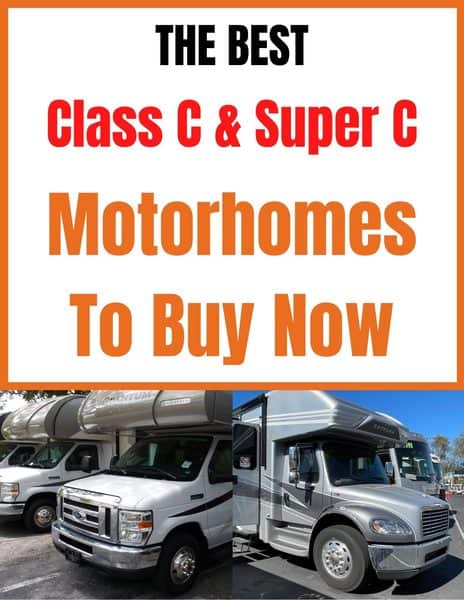 Class C and Super C Best brands guidebook