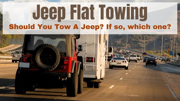 My video about flat towing a Jeep