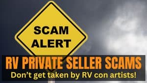 RV Buying Scams: How to Protect Yourself
