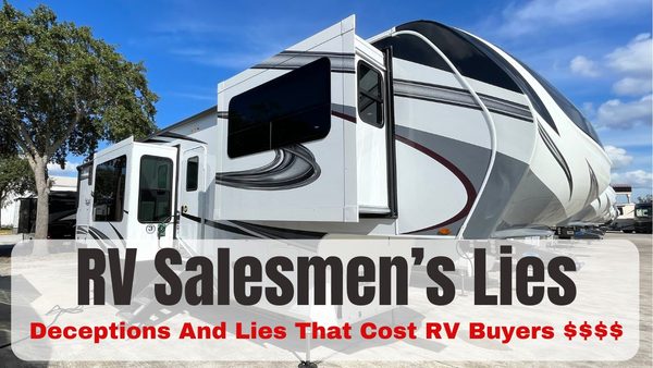 RV dealer lies that can cost you money