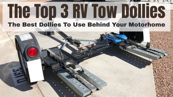 My best tow dollies for motorhomes video